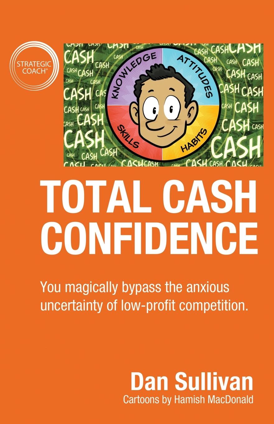 Cover: 9781647463717 | Total Cash Confidence | Dan Sullivan | Taschenbuch | Englisch | 2020