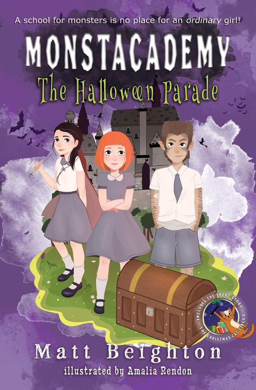 Cover: 9781999724436 | The Halloween Parade | A (Dyslexia Adapted) Monstacademy Mystery