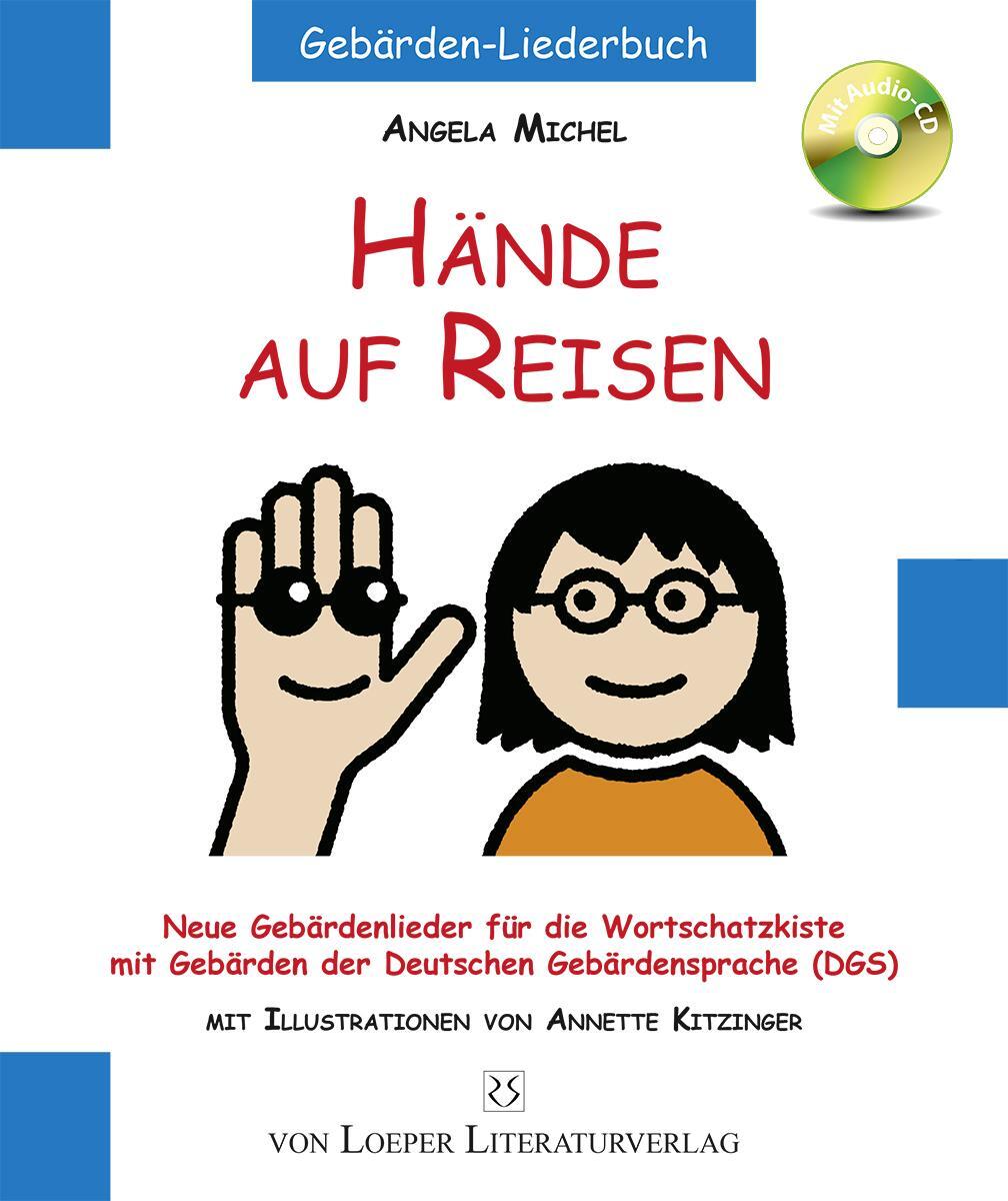 Cover: 9783860591956 | Hände auf Reisen | Angela Michel | Taschenbuch | mit CD;Spiralbindung
