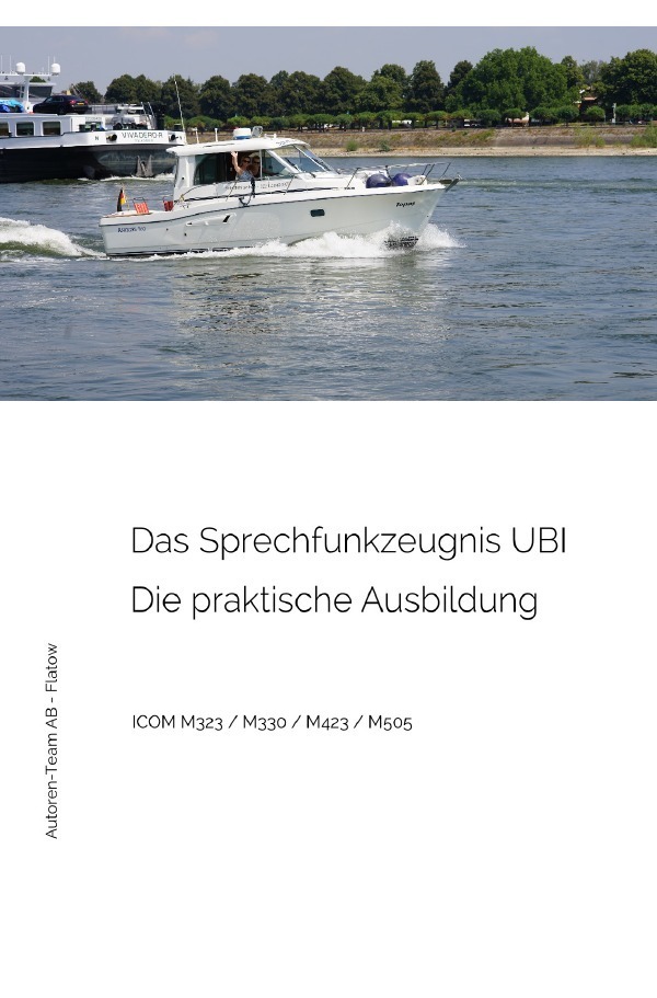 Cover: 9783757531713 | Das Sprechfunkzeugnis UBI - Die praktische Ausbildung - ICOM M323 /...