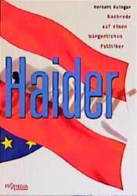 Cover: 9783853711644 | Haider | Nachrede auf einen bürgerlichen Politiker | Herbert Auinger
