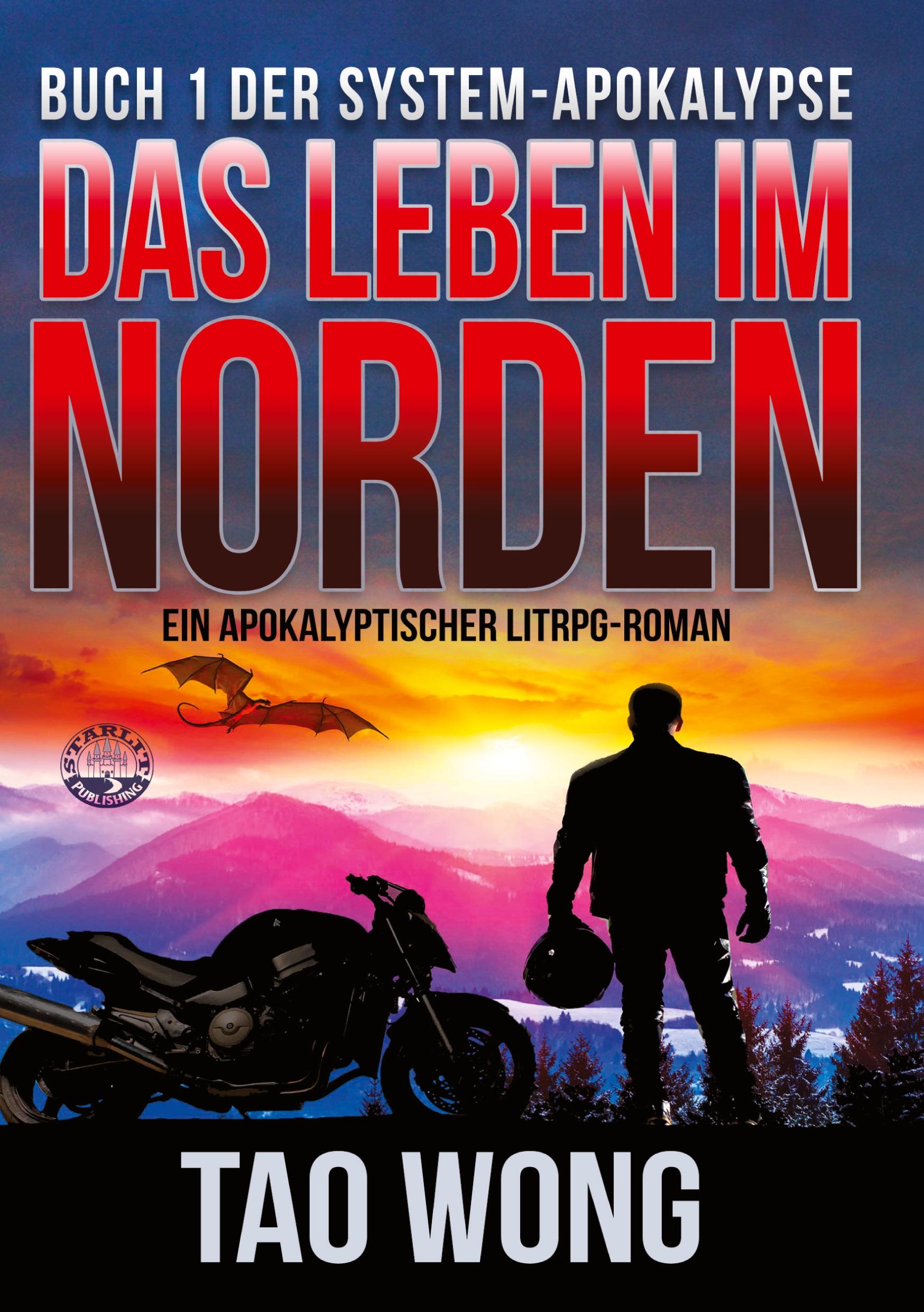 Cover: 9783754674659 | Das Leben im Norden | Ein Apokalyptischer LitRPG-Roman | Tao Wong