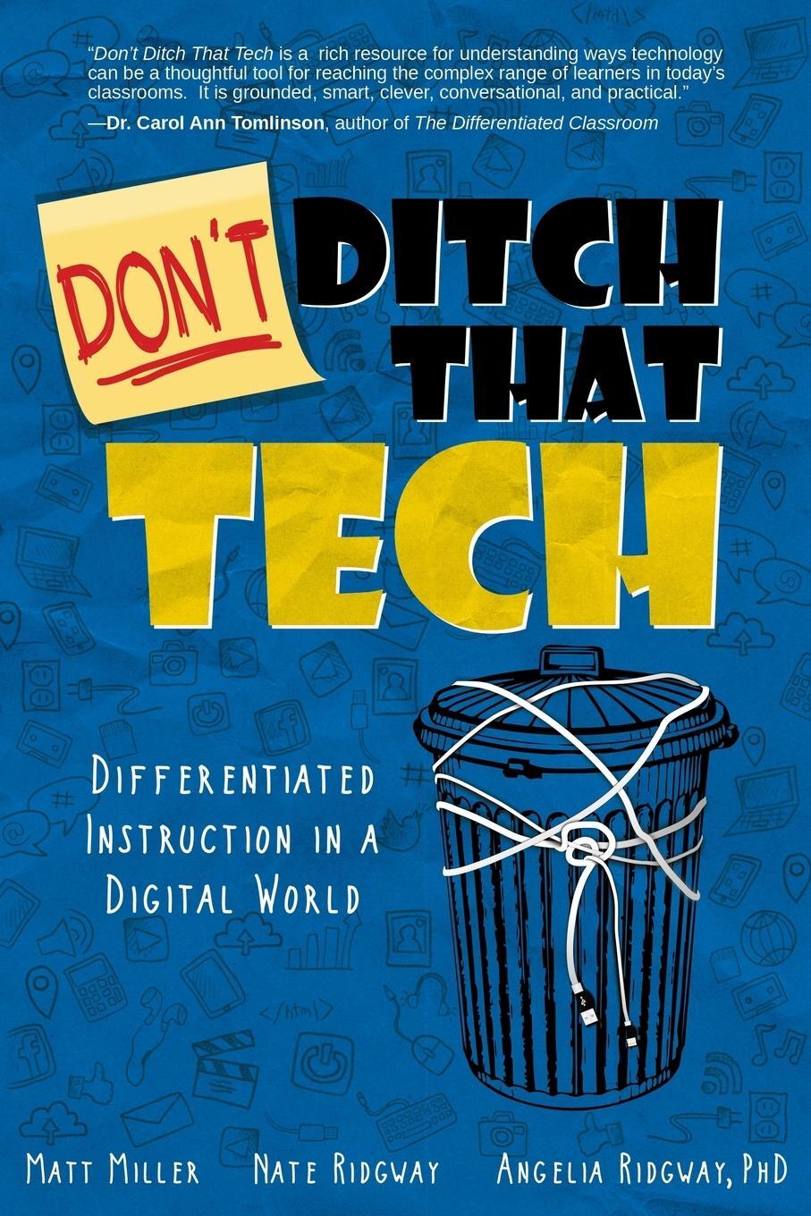 Cover: 9781949595505 | Don't Ditch That Tech | Differentiated Instruction in a Digital World