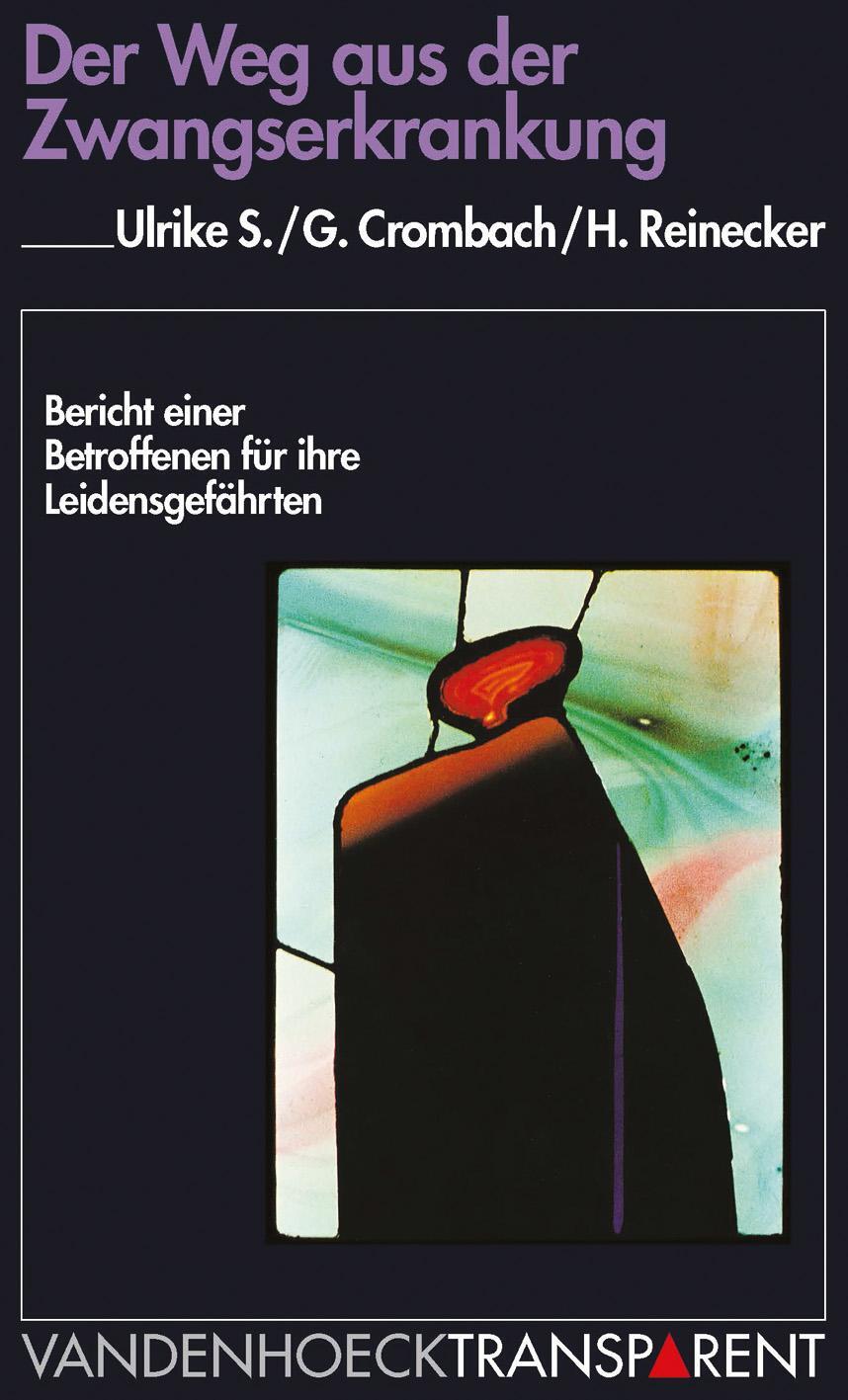 Cover: 9783525017241 | Der Weg aus der Zwangserkrankung | Ulrike S. (u. a.) | Taschenbuch