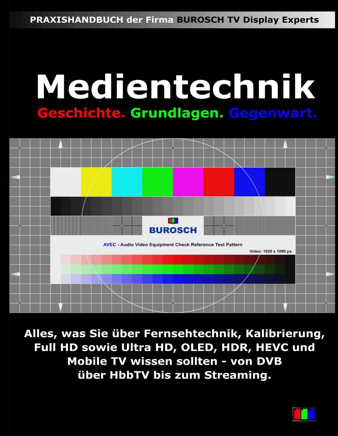 Cover: 9783741283659 | Medientechnik | Geschichte, Grundlagen und Gegenwart der Medientechnik