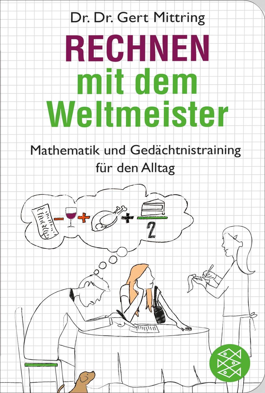 Cover: 9783596512836 | Rechnen mit dem Weltmeister | Gert Mittring | Taschenbuch | Deutsch