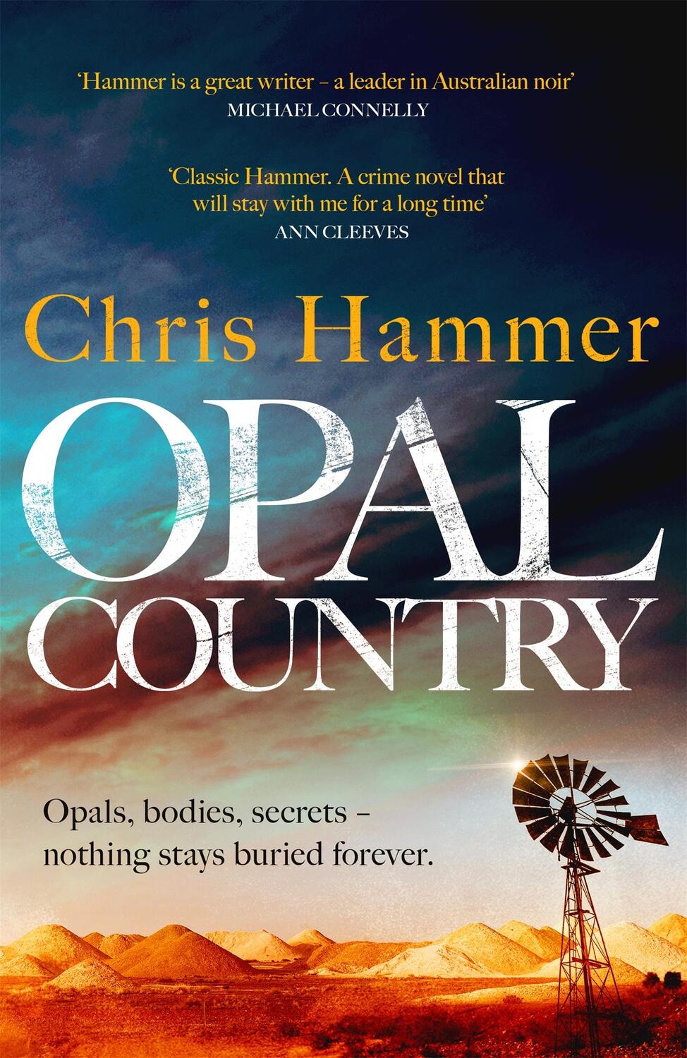 Cover: 9781472273017 | Opal Country | Chris Hammer | Taschenbuch | 512 S. | Englisch | 2022