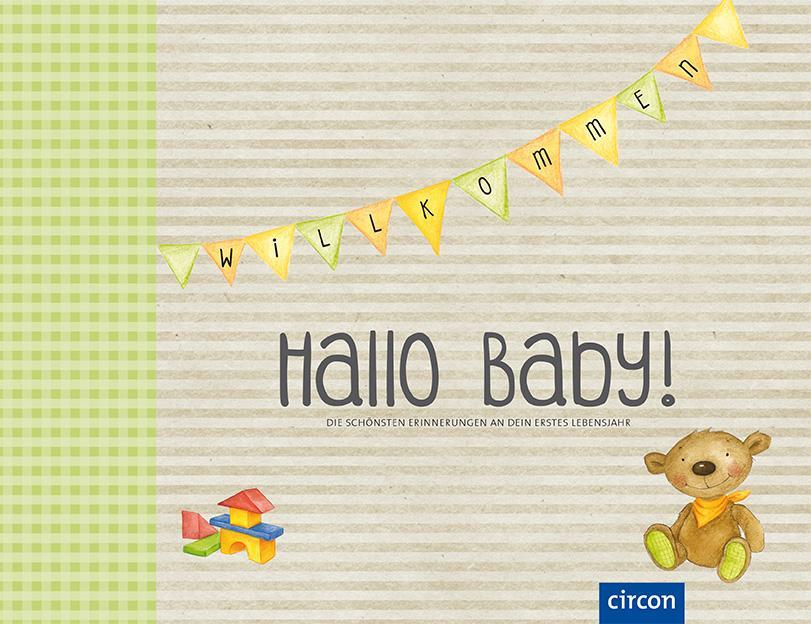 Cover: 9783817418022 | Hallo Baby! | Die schönsten Erinnerungen an dein erstes Lebensjahr