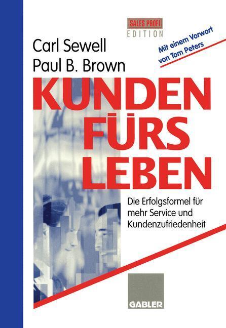 Cover: 9783322847287 | Kunden fürs Leben | Paul B. Brown | Taschenbuch | Paperback | 204 S.
