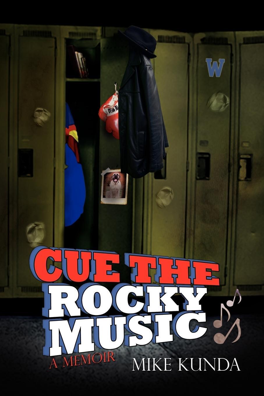 Cover: 9781453530160 | Cue the Rocky Music | Kunda Mike Kunda | Taschenbuch | Paperback