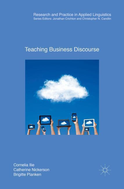 Cover: 9783319964744 | Teaching Business Discourse | Cornelia Ilie (u. a.) | Taschenbuch