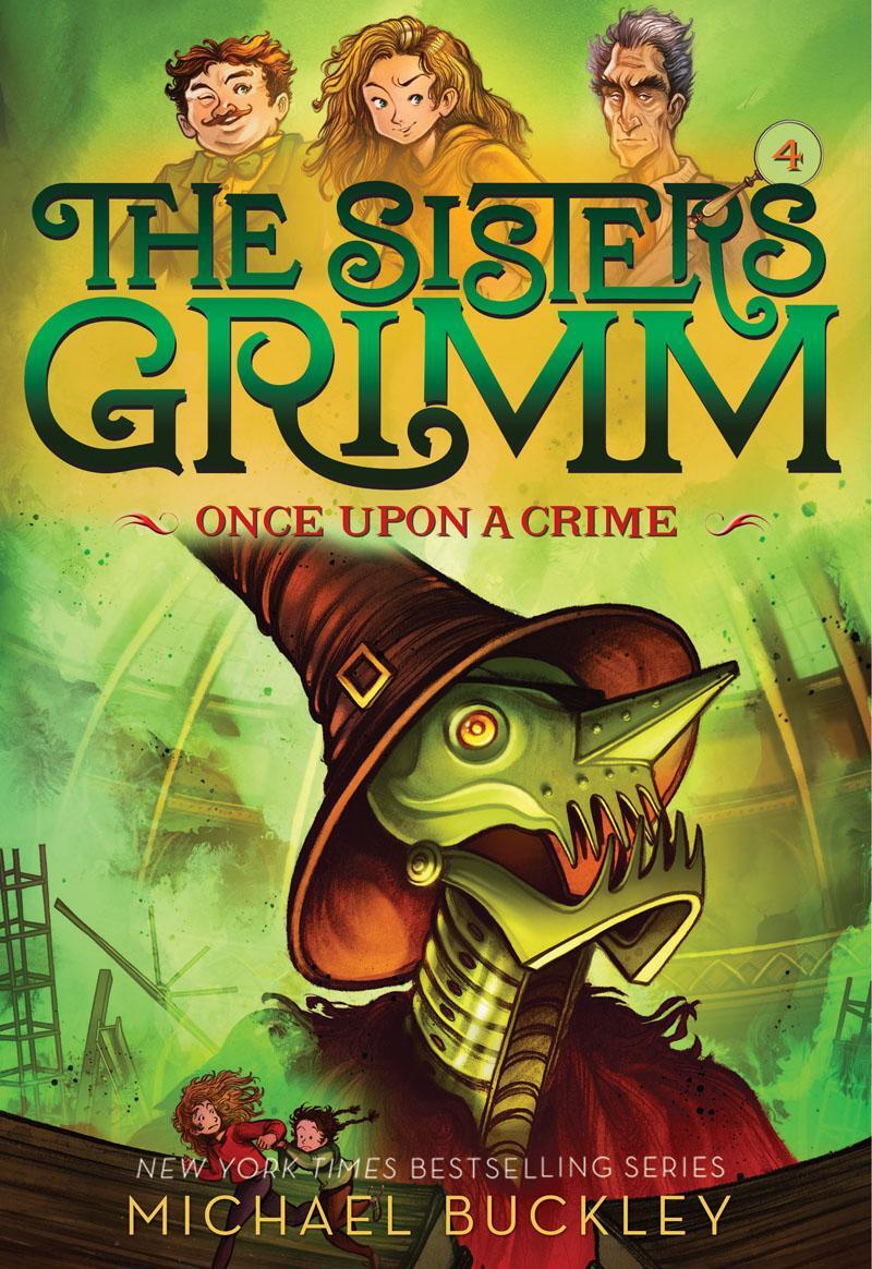 Cover: 9781419720079 | Once Upon a Crime (the Sisters Grimm #4): 10th Anniversary Edition