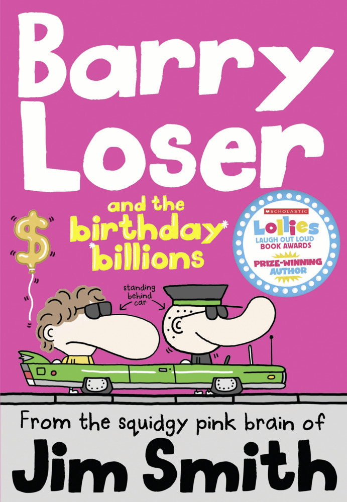 Cover: 9781405283977 | Barry Loser and the birthday billions | Jim Smith | Taschenbuch | 2016