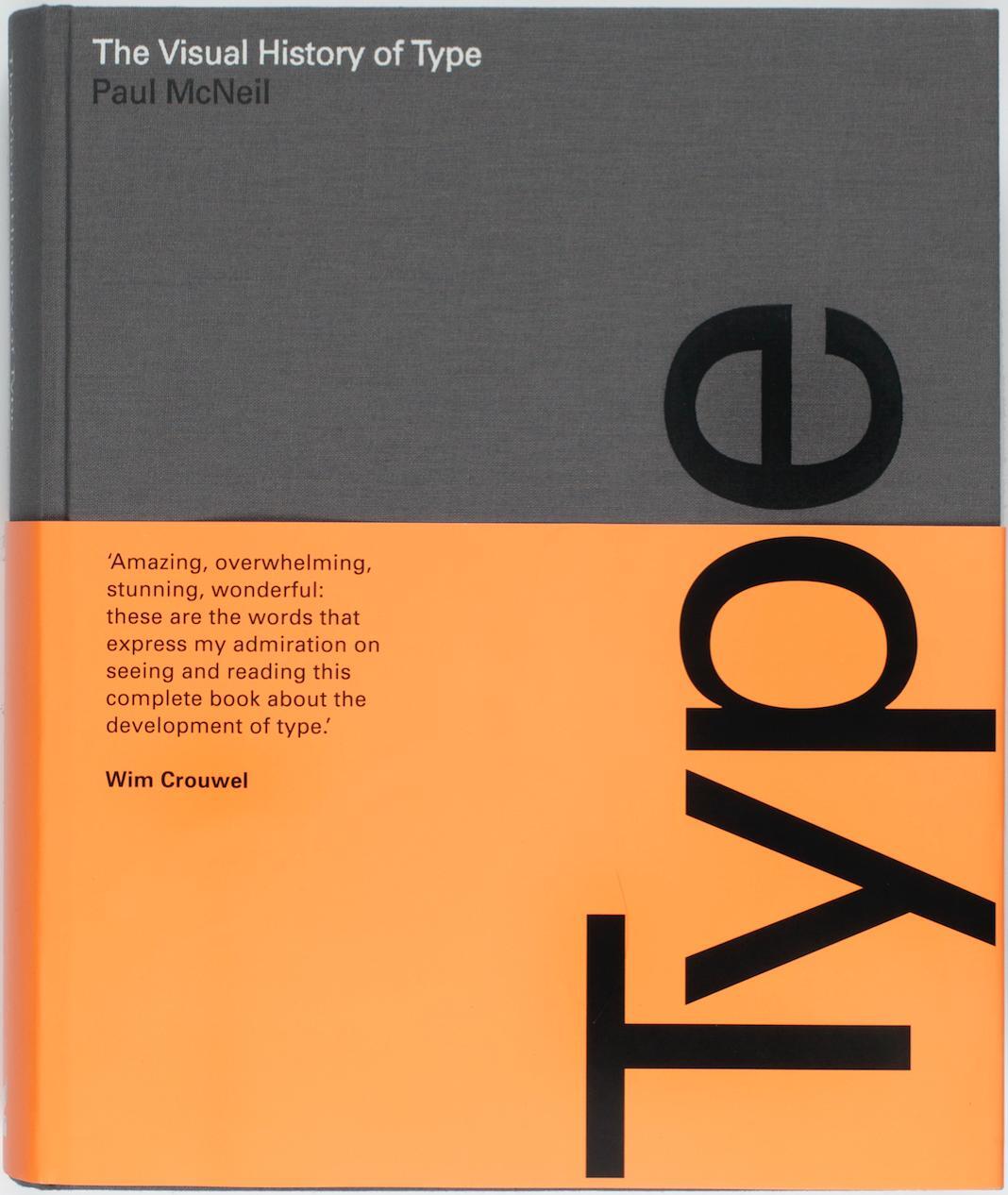 Cover: 9781780679761 | The Visual History of Type | Paul McNeil | Buch | 672 S. | Englisch