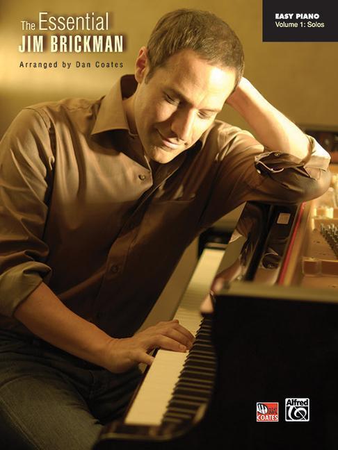 Cover: 9780739046876 | The Essential Jim Brickman, Vol 1 | Easy Piano Solos | Broschüre