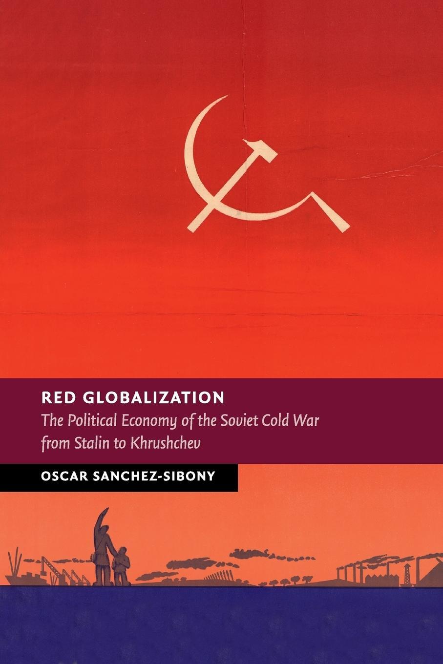 Cover: 9781316635292 | Red Globalization | Oscar Sanchez-Sibony | Taschenbuch | Paperback