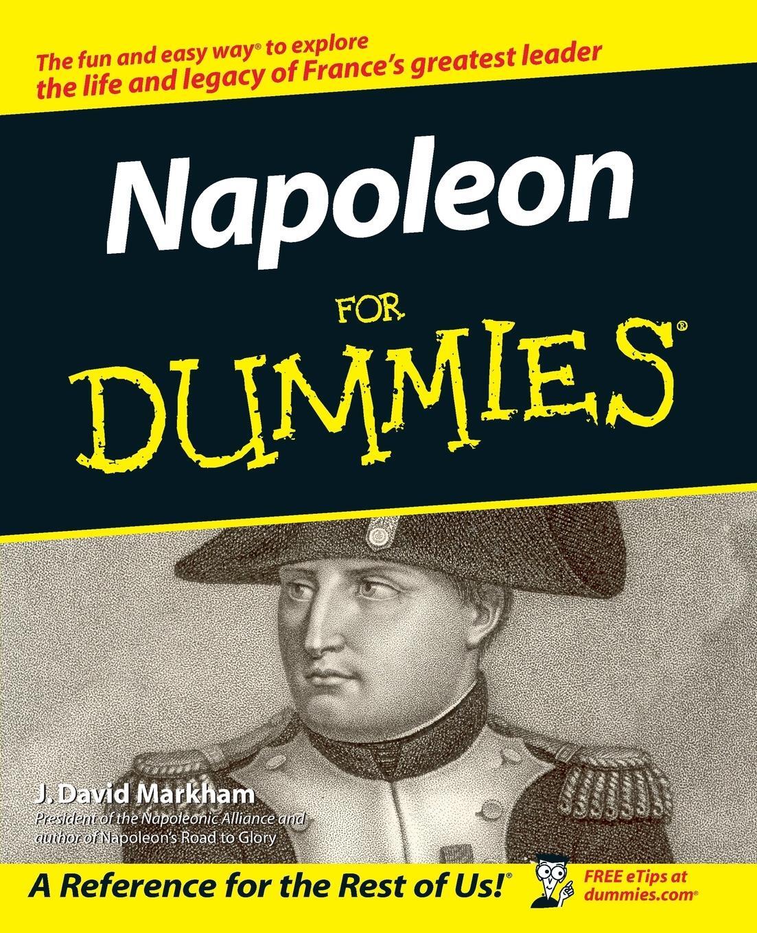 Cover: 9780764597985 | Napoleon For Dummies | Markham | Taschenbuch | Paperback | Englisch