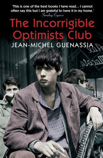 Cover: 9781848875425 | The Incorrigible Optimists Club | Jean-Michel Guenassia | Taschenbuch