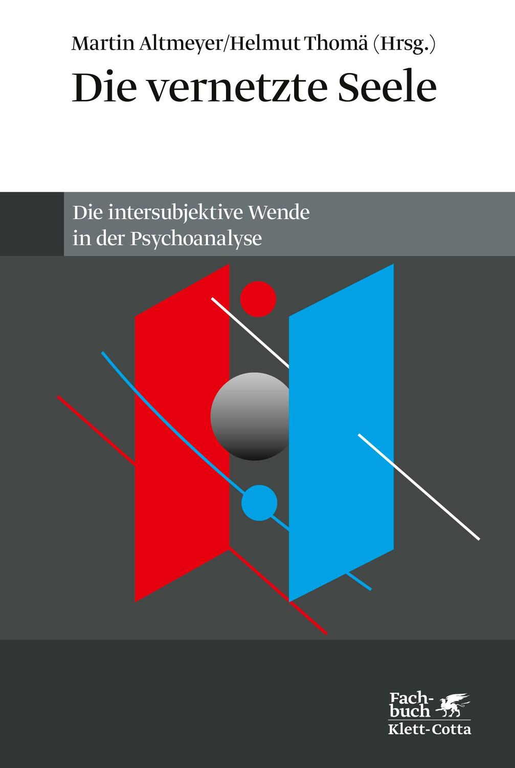 Cover: 9783608984644 | Die vernetzte Seele | Martin Altmeyer (u. a.) | Taschenbuch | Deutsch