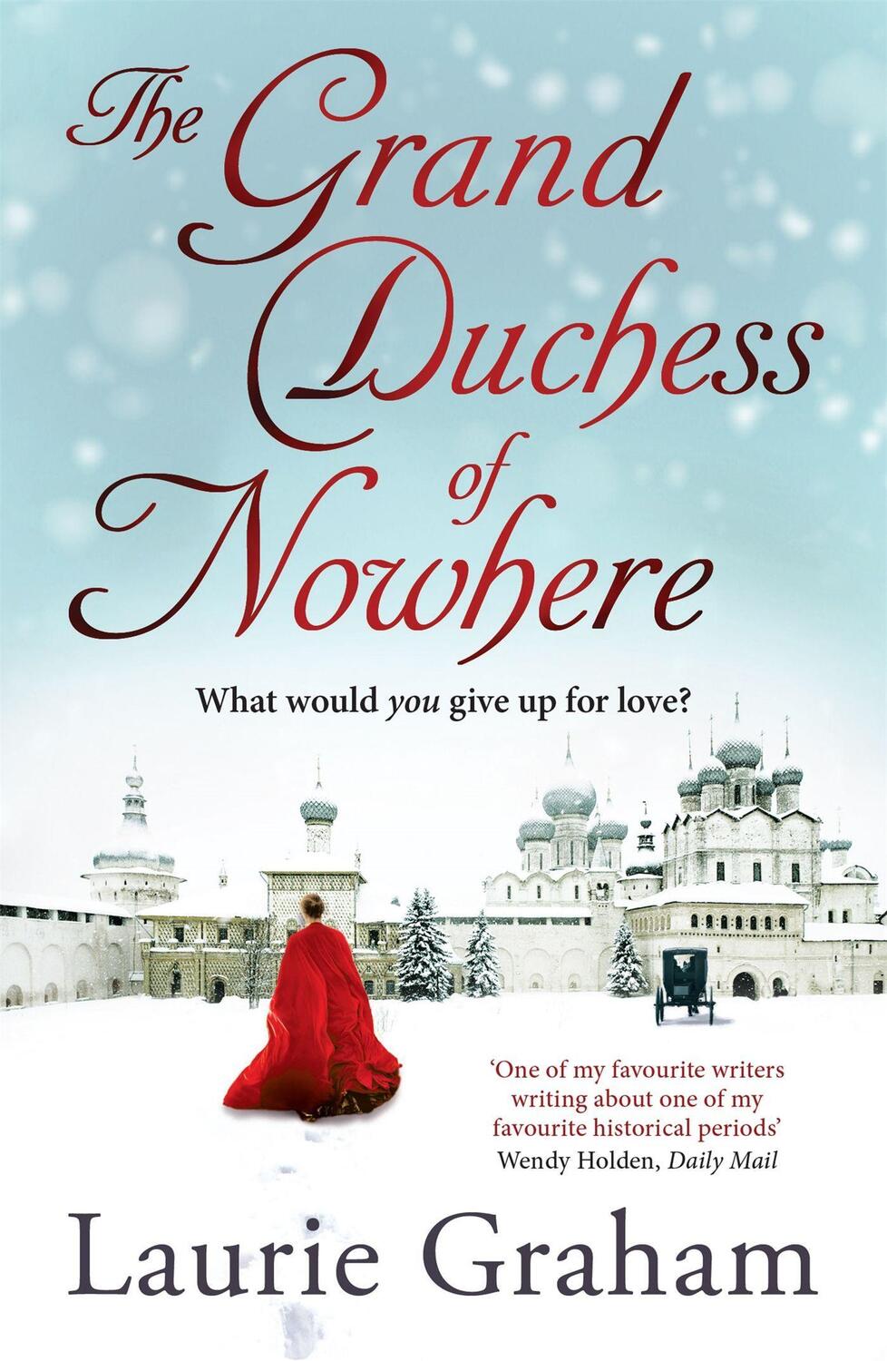 Cover: 9781782069737 | The Grand Duchess of Nowhere | Laurie Graham | Taschenbuch | Englisch