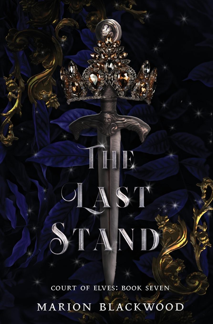 Cover: 9789198725933 | The Last Stand | Marion Blackwood | Taschenbuch | Englisch | 2022