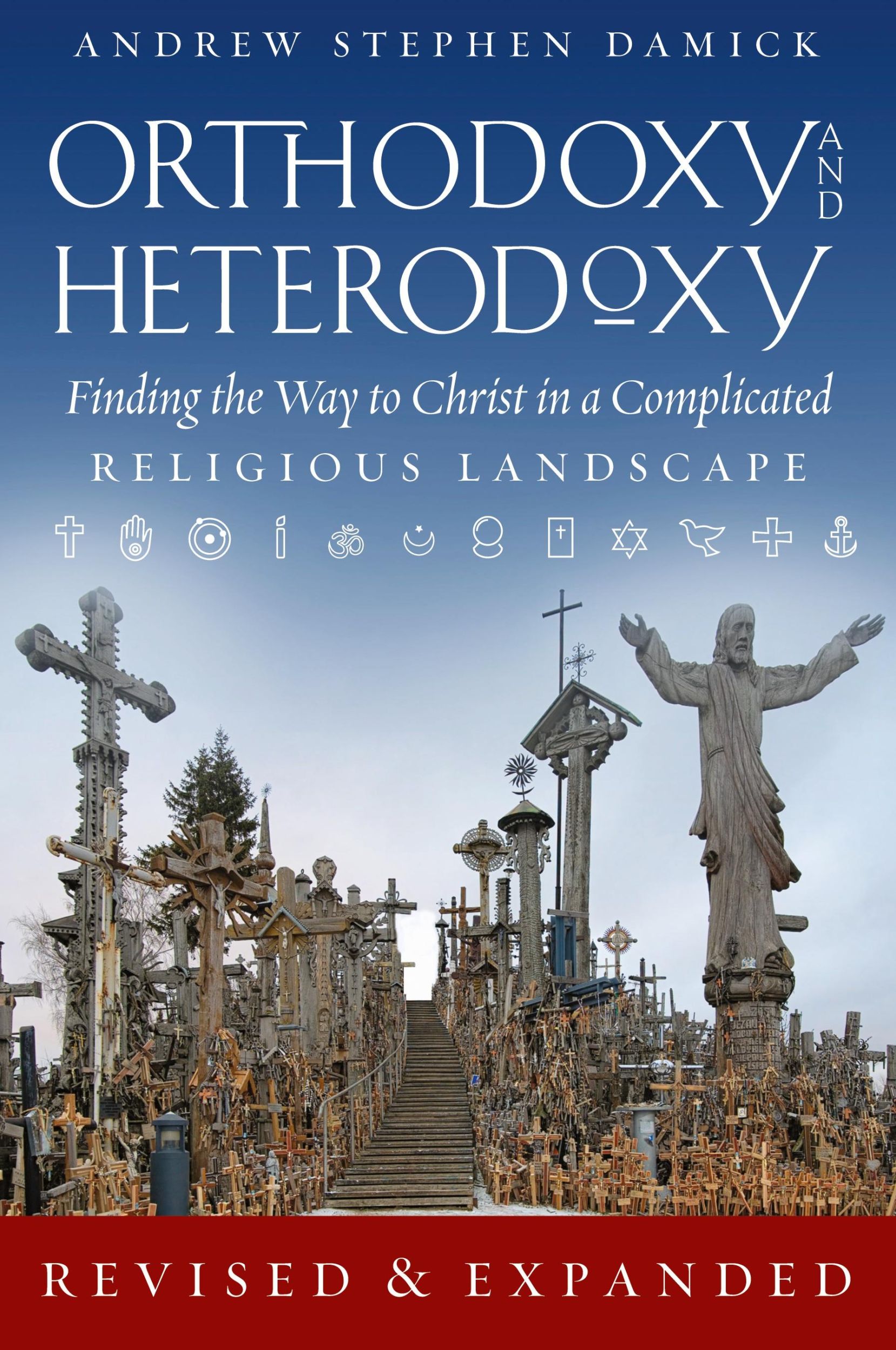 Cover: 9781944967178 | Orthodoxy and Heterodoxy | Andrew S. Damick | Taschenbuch | Englisch