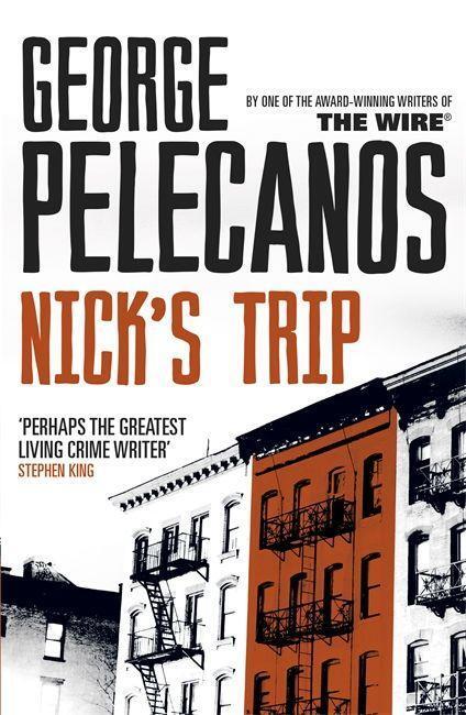Cover: 9781409127055 | Nick's Trip | From Co-Creator of Hit HBO Show 'We Own This City'