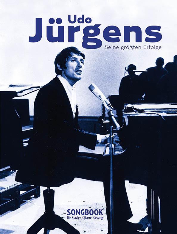 Cover: 9783865439772 | Udo Jürgens - seine größten Erfolge -Piano, Voice &amp; Guitar Book-