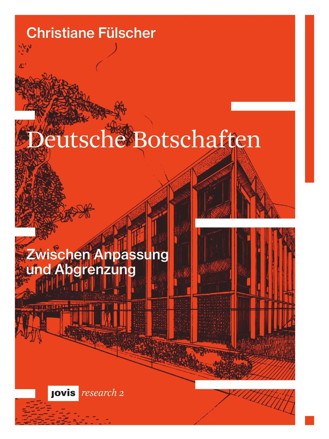 Cover: 9783868596526 | Deutsche Botschaften | Zwischen Anpassung und Abgrenzung | Fülscher