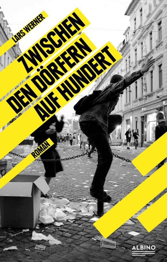 Cover: 9783863003548 | Zwischen den Dörfern auf hundert | Lars Werner | Buch | 242 S. | 2023