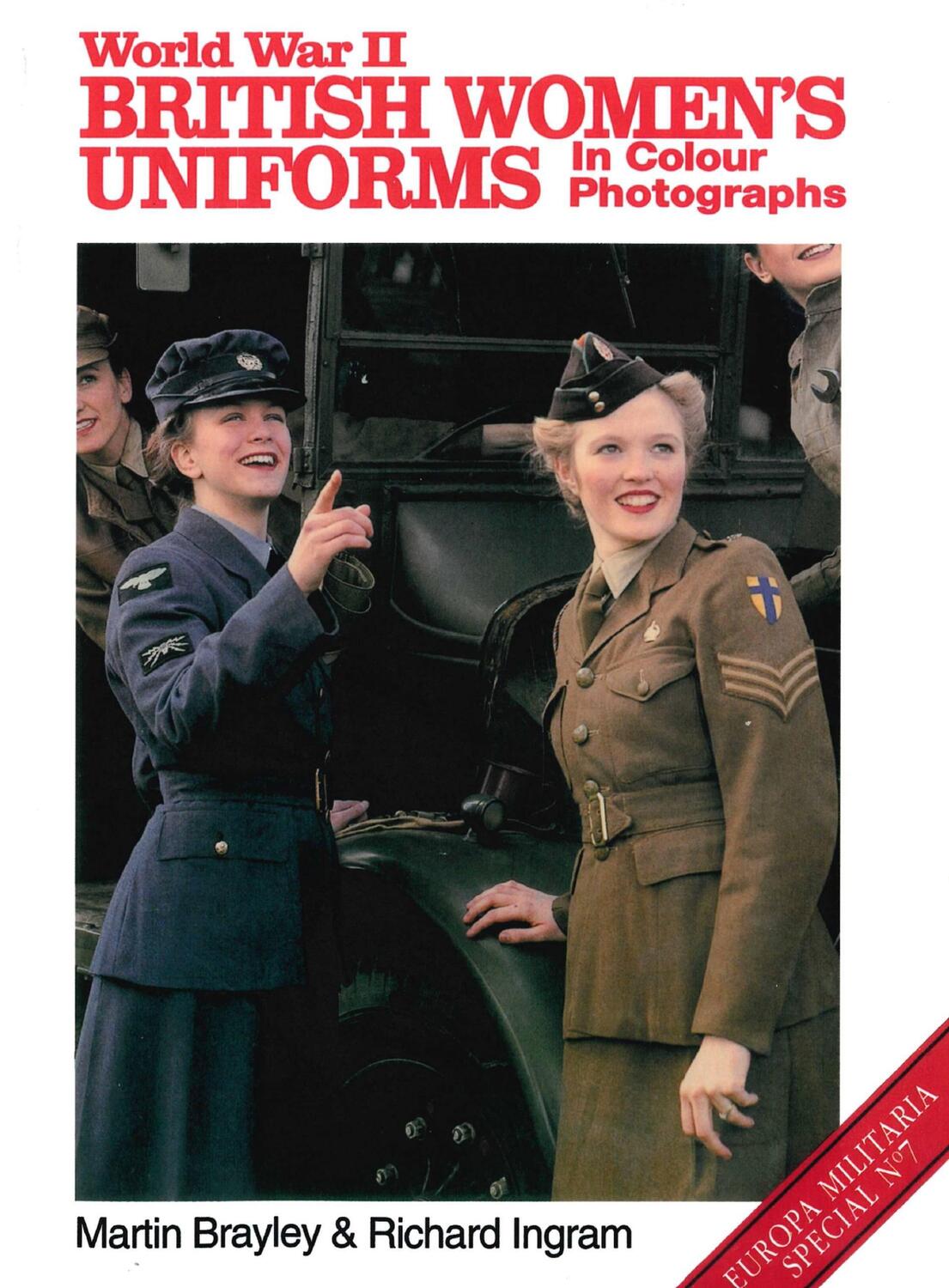 Cover: 9781861264756 | World War II British Women's Uniforms in Colour Photographs | Buch