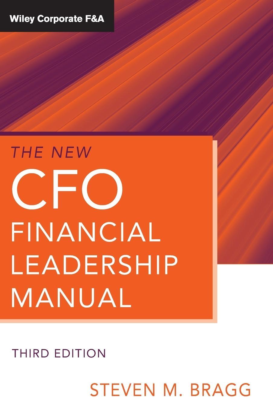 Cover: 9780470882566 | The New CFO Financial Leadership Manual | Steven M. Bragg | Buch