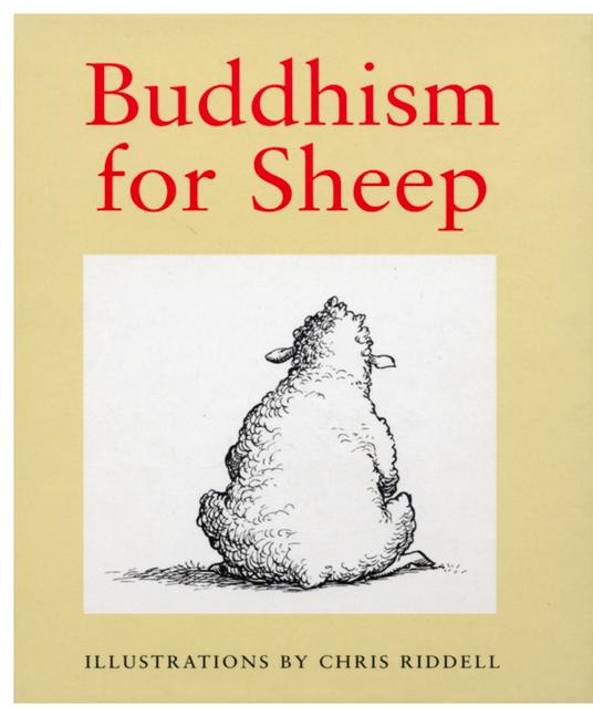 Cover: 9780091807542 | Buddhism for Sheep | Chris Riddell | Buch | Gebunden | Englisch | 1996