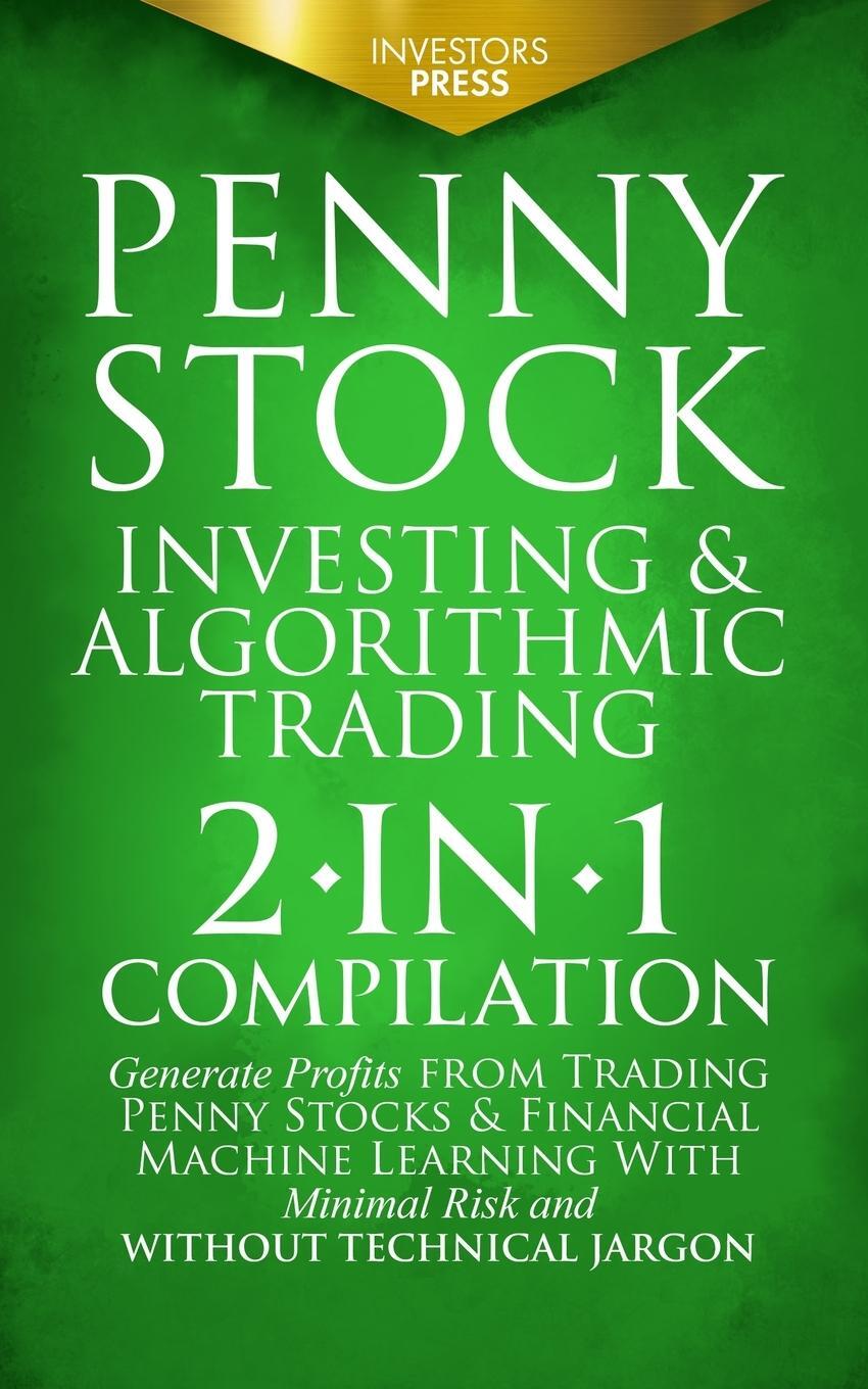 Cover: 9781914207785 | Penny Stock Investing &amp; Algorithmic Trading | Investors Press | Buch