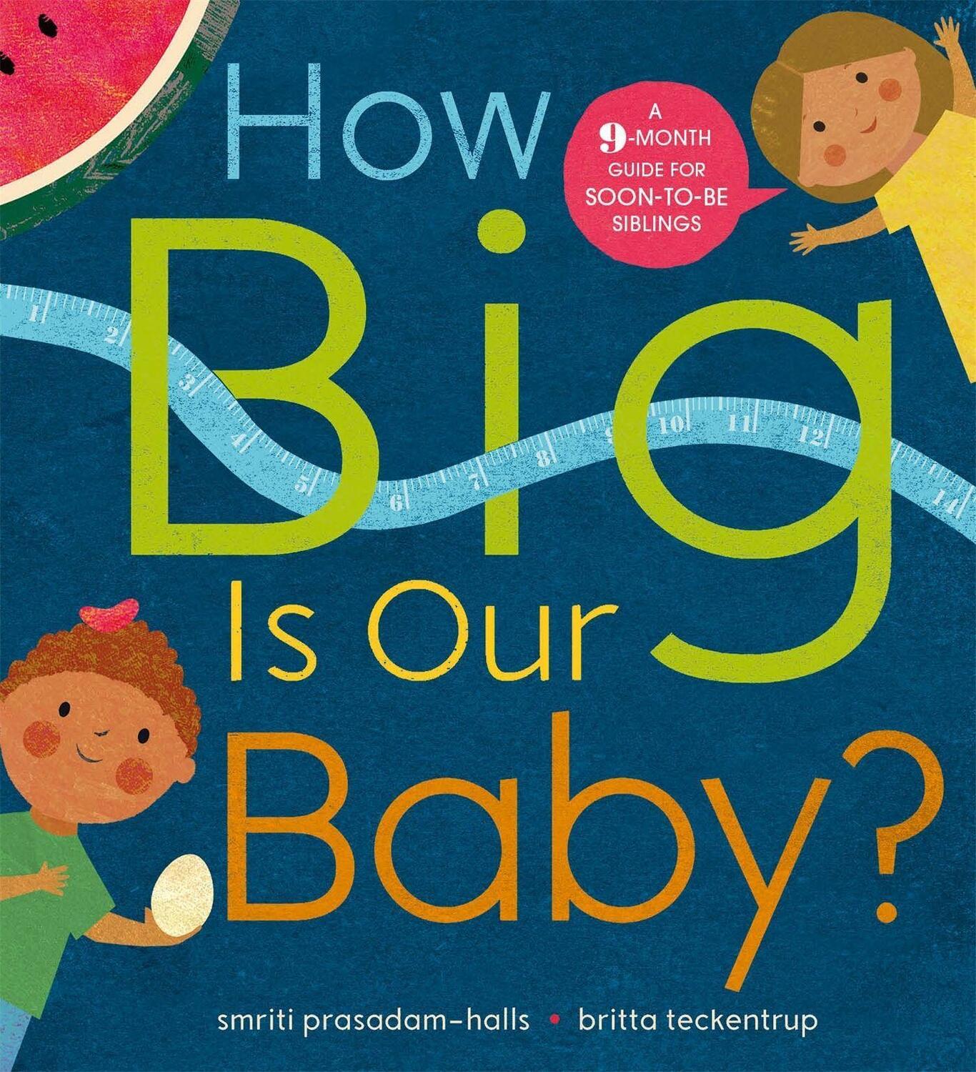 Cover: 9781526360403 | How Big is Our Baby? | A 9-month guide for soon-to-be siblings | Buch