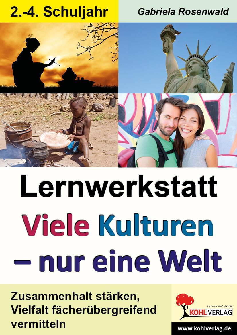 Cover: 9783956866050 | Lernwerkstatt Viele Kulturen - eine Welt | Gabriela Rosenwald | Buch