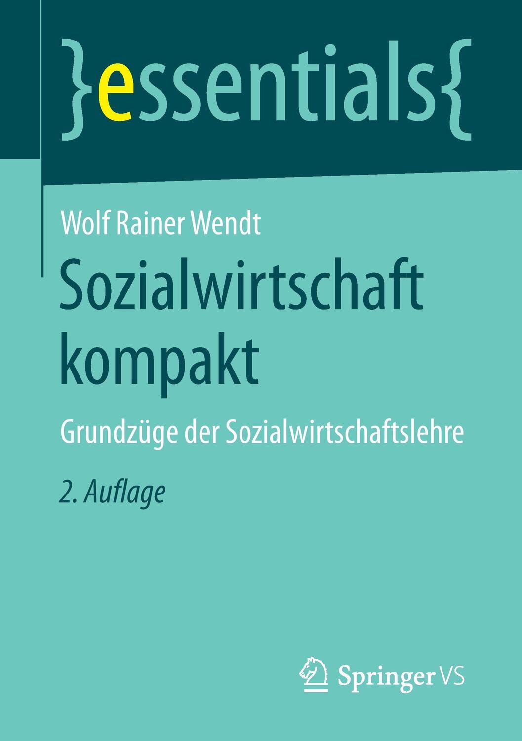 Cover: 9783658118839 | Sozialwirtschaft kompakt | Grundzüge der Sozialwirtschaftslehre | Buch