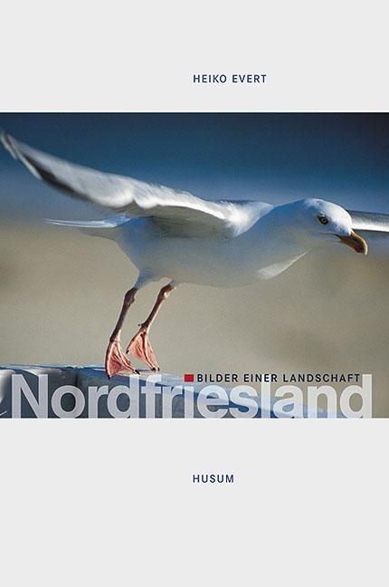 Cover: 9783898761420 | Nordfriesland | Bilder einer Landschaft | Heiko Evert | Buch | Deutsch