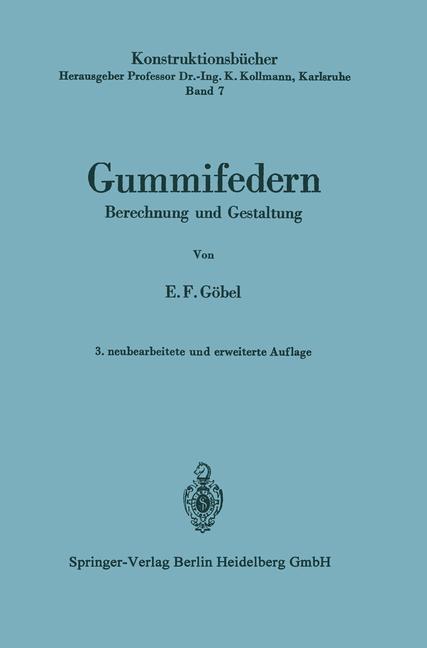 Cover: 9783540045847 | Gummifedern | Berechnung und Gestaltung | Ernst F. Göbel | Taschenbuch