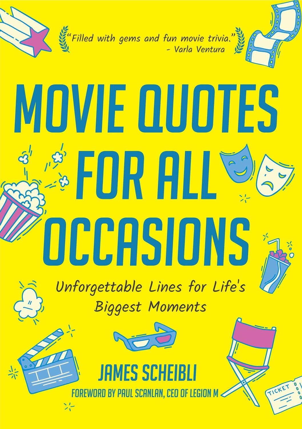 Bild: 9781633536630 | Movie Quotes for All Occasions | Scheibli James | Taschenbuch | 2017
