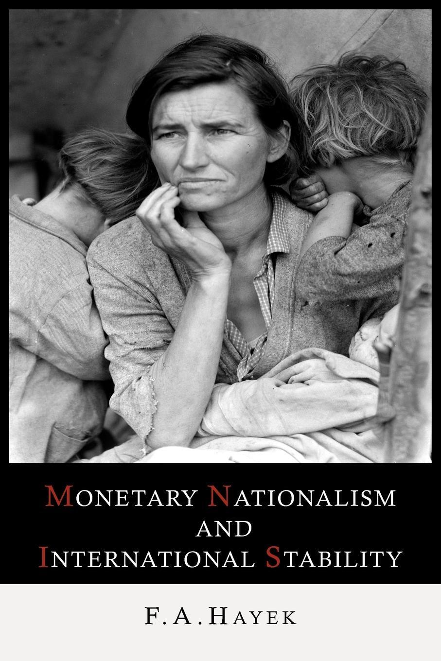 Cover: 9781614273417 | Monetary Nationalism and International Stability | Hayek | Taschenbuch