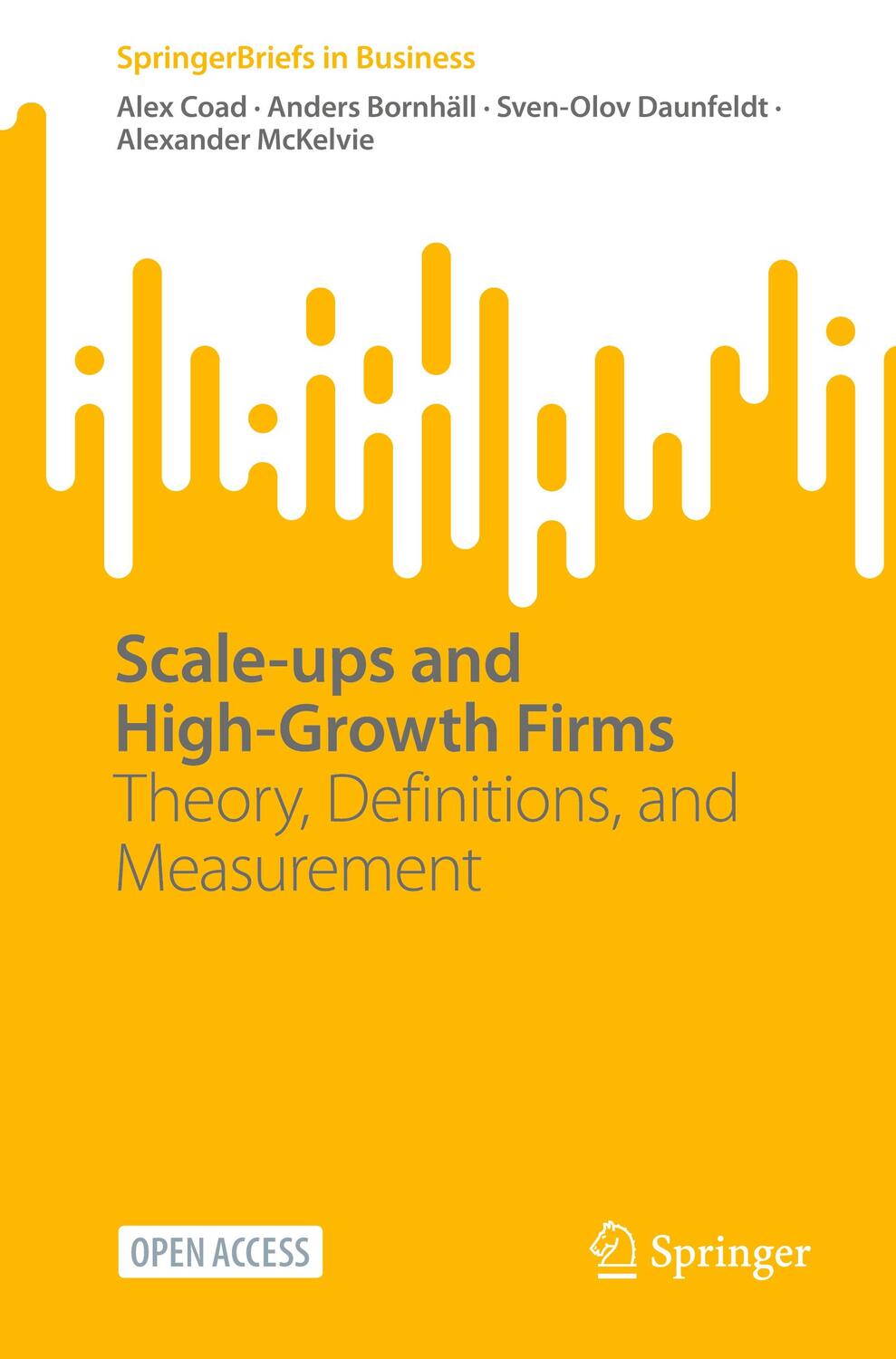 Cover: 9789819713783 | Scale-ups and High-Growth Firms | Theory, Definitions, and Measurement