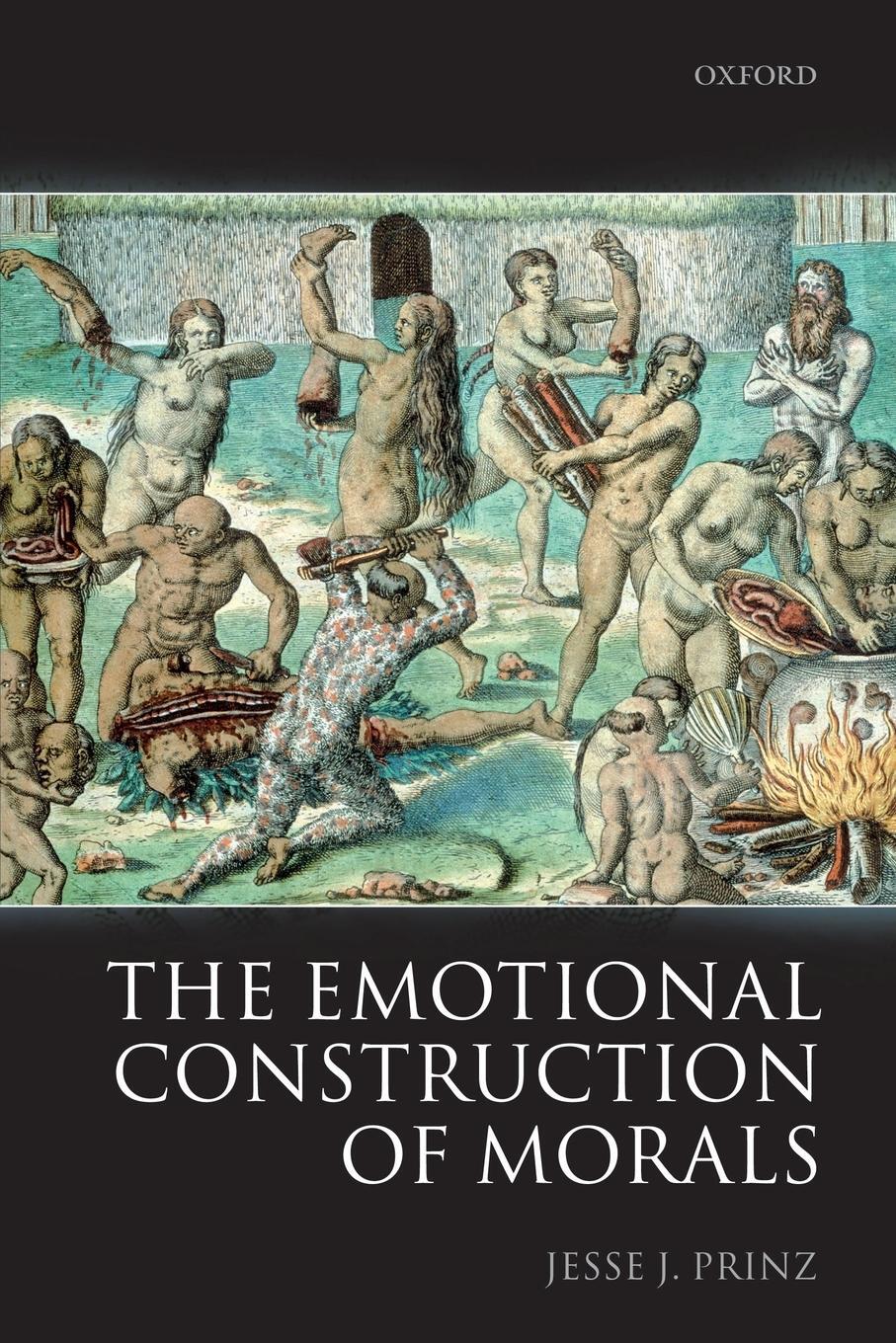 Cover: 9780199571543 | THE EMOTIONAL CONSTRUCTION OF MORALS | Prinz | Taschenbuch | Paperback