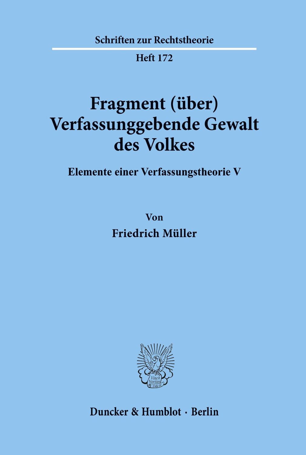 Cover: 9783428081868 | Fragment (über) Verfassunggebende Gewalt des Volkes. | Müller | Buch