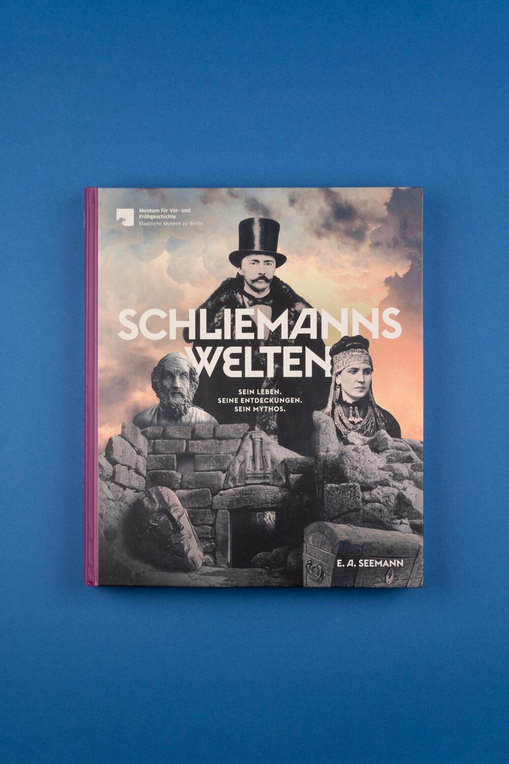 Bild: 9783865024800 | Schliemanns Welten | Sein Leben. Seine Entdeckungen. Sein Mythos.