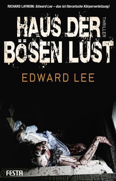 Cover: 9783865521491 | Haus der bösen Lust | Edward Lee | Taschenbuch | Deutsch | 2012