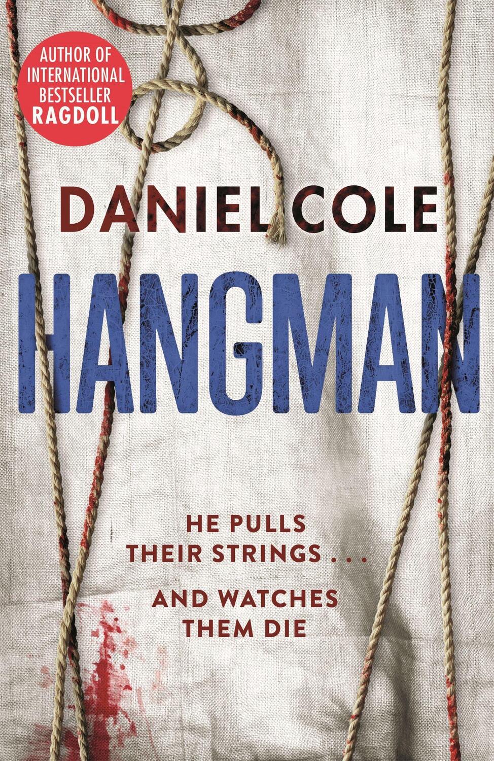 Cover: 9781409168812 | Hangman | Daniel Cole | Taschenbuch | A Ragdoll Book | Englisch | 2018