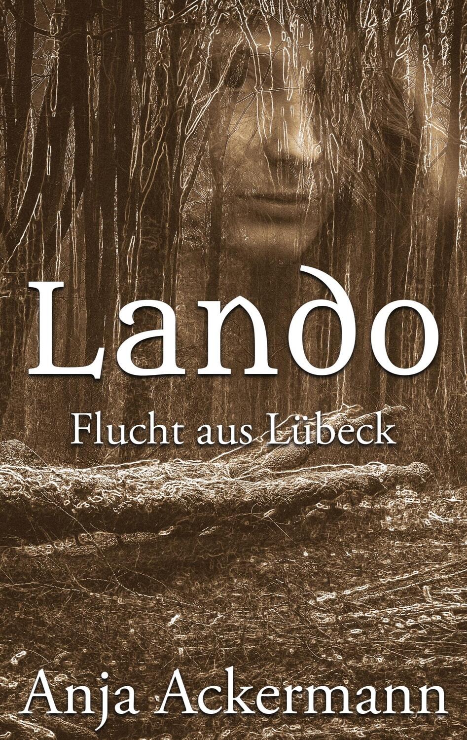 Cover: 9783756815104 | Lando | Flucht aus Lübeck | Anja Ackermann | Taschenbuch | Paperback