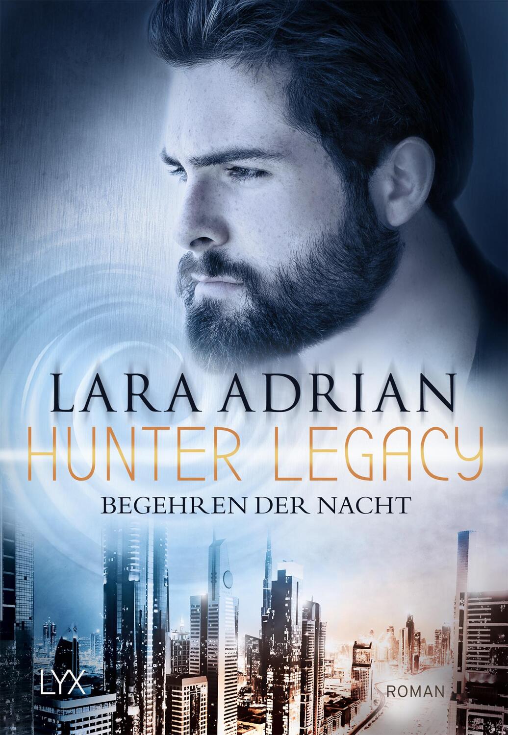 Cover: 9783736315440 | Hunter Legacy - Begehren der Nacht | Lara Adrian | Taschenbuch | 2024