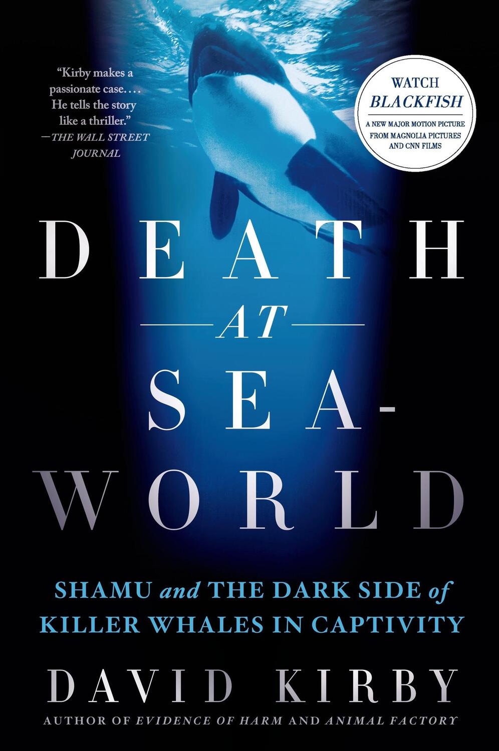 Cover: 9781250031259 | Death at Seaworld: Shamu and the Dark Side of Killer Whales in...